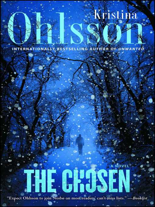 Title details for The Chosen by Kristina Ohlsson - Available